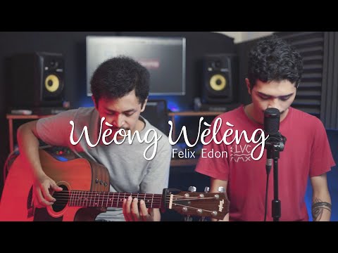 Weong Weleng - Felix Edon (Cover) feat Gerry Ngabut