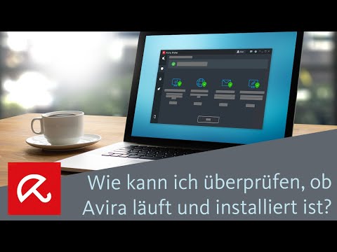 Wie kann ich überprüfen, ob Avira läuft und installiert ist?