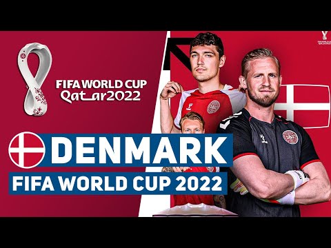 DENMARK TEAM PROFILE FOR 2022 FIFA WORLD CUP QATAR