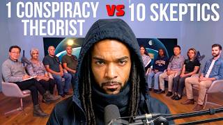 1 Conspiracy Theorist vs 10 Skeptics (HEATED DEBATE)