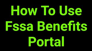 How To Use Fssa Benefits Portal