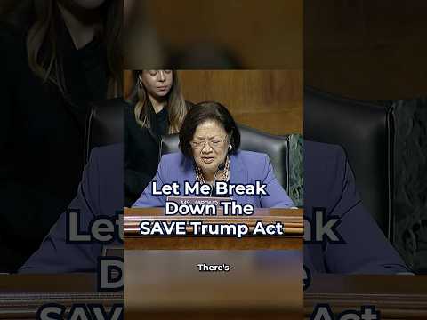 Let Me Break Down the SAVE Trump Act