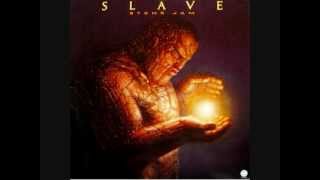 Slave  -  Sizzlin&#39; Hot!!