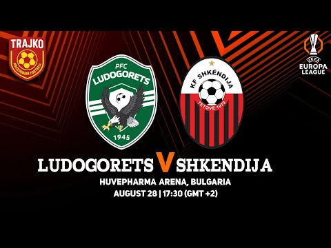 LUDOGORETS vs SHKENDIJA | Full Match | Europa League