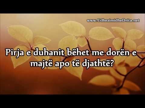 Imam Albani - Pirja e duhanit behet me doren e majte apo te djathte
