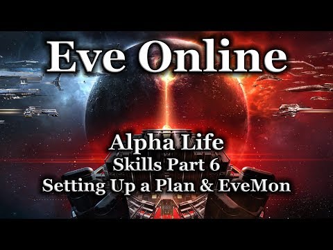 Eve Online - Skills Part 6 - Setting Up a Plan & Using EveMon