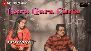 Download lagu GARA GARA CINTA - COVER  By Widya Rodys | mp3