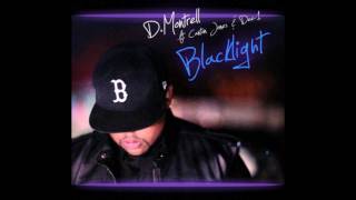 Blacklight - D.Montrell