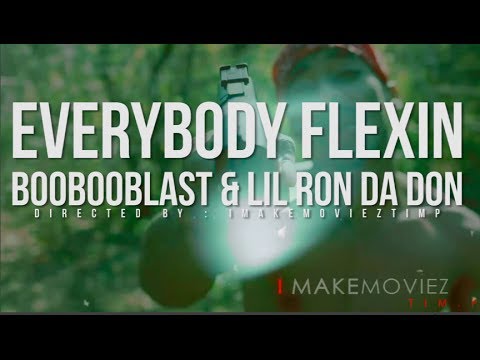 Everybody Flexin ( Ft. TBN Lil Ron Da Don ) | Shot By @HagoPeliculas