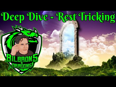 Rest Tricking - Deep Dive Series - D&D 5e