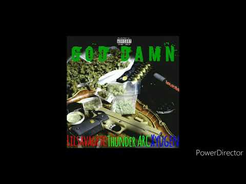 God damn - Xyugen x lil Savage tc x thunder arc (prod.tofito)