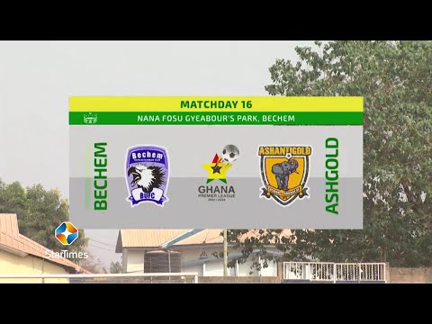 BECHEM UNITED 2 : 0 ASHANTIGOLD - HIGHLIGHTS | WK 16