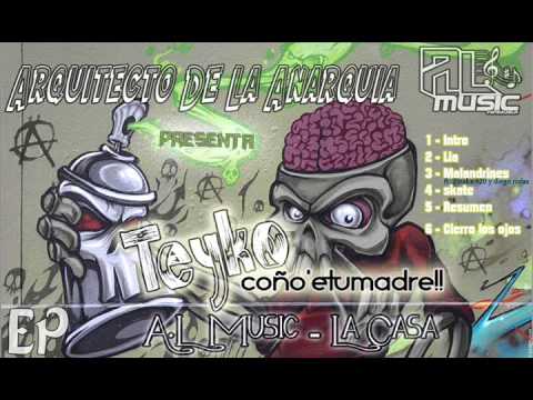 TeykoCTM -  01. Intro (RESPETO) (Arquitecto de la Anarquia)