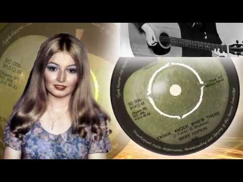 Mary Hopkin  -  Knock, Knock Who's There