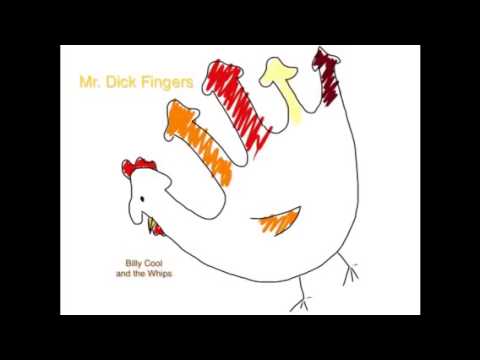 Mr. Dick Fingers