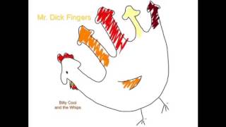 Mr. Dick Fingers
