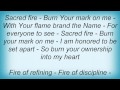 Margaret Becker - Sacred Fire Lyrics