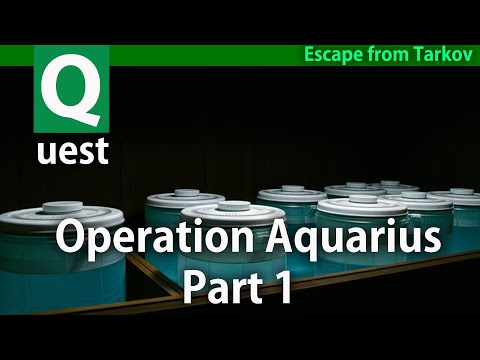 [Escape from Tarkov] Operation Aquarius - Part 1 #tarkov  quest guide - Customs   - Ref