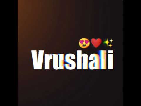 Vrushali Name status.....😍❤️✨