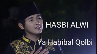 Download lagu Ya Habibal Qolbi Cover Versi Hasbi Alwi ( Video Clip) mp3 Download lagu Ya Habibal Qolbi Cover Versi Hasbi Alwi ( Video Clip) mp3