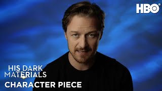 His Dark Materials: James McAvoy: Bringing Lord Asriel to Life | HBO video