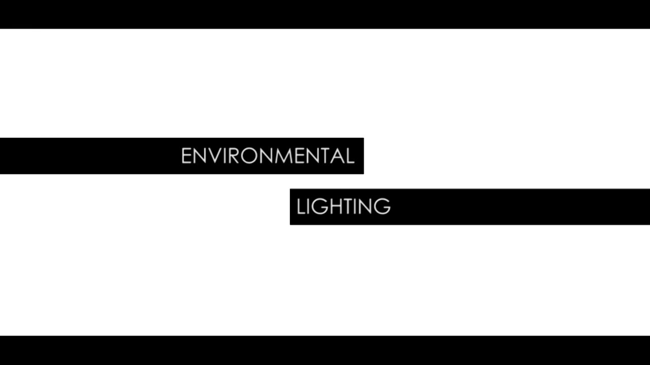 Lighting Insights: Environmental Lighting