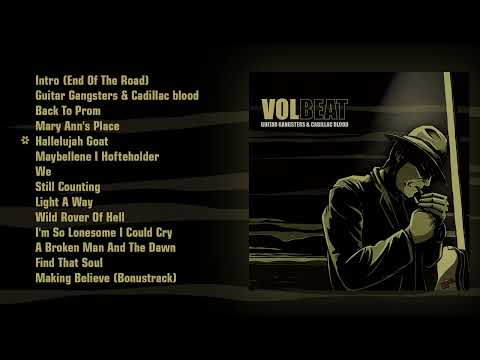 Volbeat - Guitar Gangsters & Cadillac Blood (Full Album Stream)