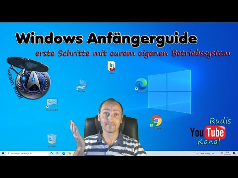 Windows Anfängerguide - Grundfunktionen und erste Schritte - Tutorial