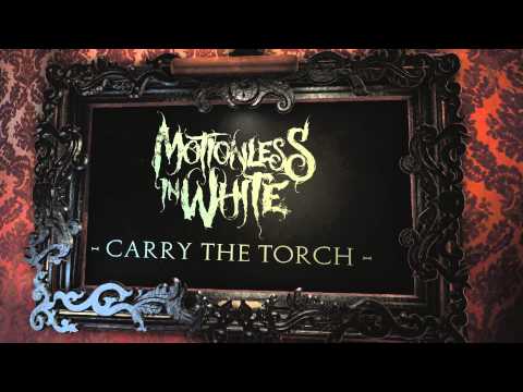 Motionless In White - Carry The Torch (Album Stream)
