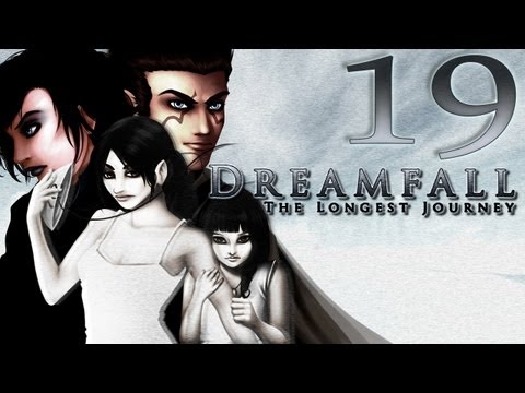 Cry Plays: Dreamfall: The Longest Journey [P19]