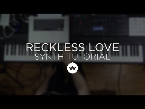 Reckless Love - Cory Asbury (Synth Tutorial) - The Worship Initiative