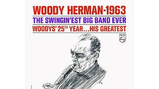 Don't Get Around Much Anymore - Woody Herman