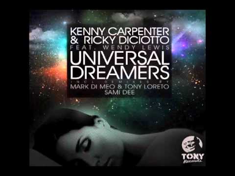 Kenny Carpenter & Ricky Diciotto feat. Wendy Lewis_Universal Dreamers_Sami Dee's Flamantic Remix