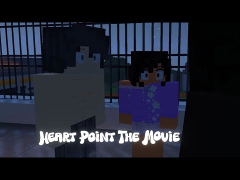 Heart Point || Aphmau || MOVIE