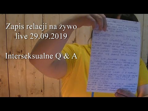 Interseksualne Q & A pytania i odpowiedzi - zapis relacji na żywo LIVE 29.09,2019
