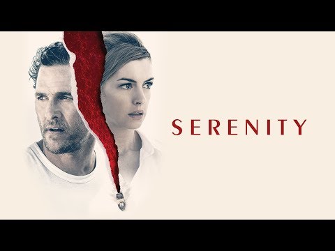 Serenity (2019) Final Trailer