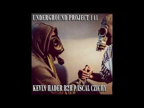 Underground Project 141 - Kevin Hader B2b Pascal Czichy