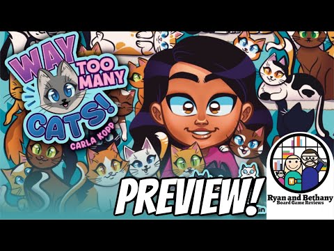 Ryan and Bethany preview Way Too Many Cats!