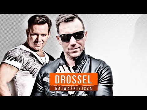 DROSSEL - Najważniejsza (Official Video)