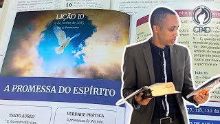 Lição 10 Adultos - A PROMESSA DO ESPÍRITO SANTO - Explicada passo a passo Pré-aula EBD 2° Trimestre