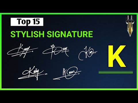 15 Stylish signature design with the letter K || K letter signature ideas