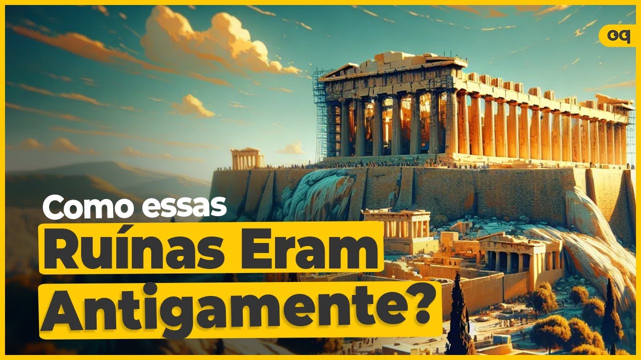 Viagem ao Passado: Como Eram as Ruínas Antigas