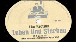 The faction - leben und sterben
