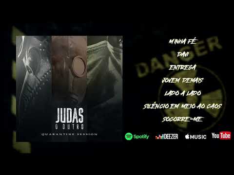 JUDAS O OUTRO - QUARANTINE SESSION - EP COMPLETO 2023