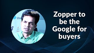 Zopper to be the Google for buyers  image