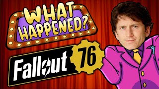 Fallout 76 - What Happened?