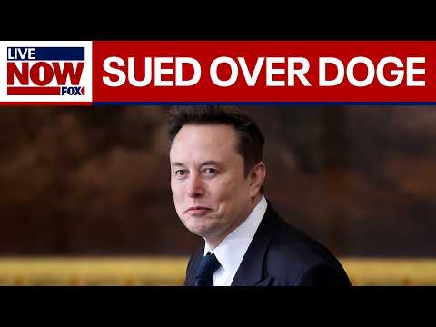 Trump administration sued over DOGE access | LiveNOW ...