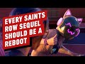 Why Every Saints Row Sequel Should Be a Reboot