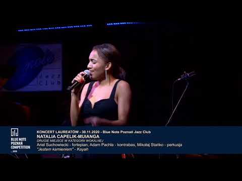 Blue Note Poznań Competition 2020: Natalia Capelik-Muianga – „Jestem kamieniem”