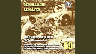 Hallo, du süße Frau (From "Die Drei von der Tankstelle")